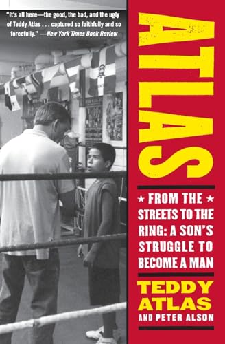 Atlas: From the Streets to the Ring: A Son's Struggle to Become a Man von Ecco Press