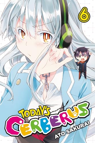 Today's Cerberus, Vol. 6 (TODAY CERBERUS GN, Band 6)