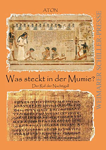 Was steckt in der Mumie?: Der Ruf der Nachtigall von Frankfurter Literaturverlag