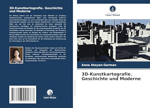 3D-Kunstkartografie. Geschichte und Moderne von Verlag Unser Wissen