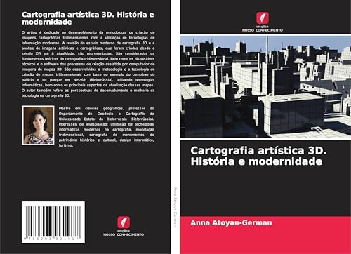 Cartografia artística 3D. História e modernidade von Edições Nosso Conhecimento