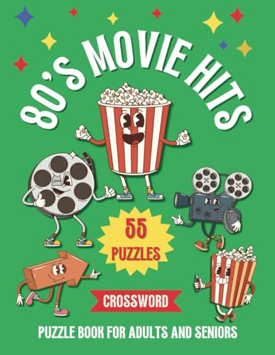80's Movie Hits Puzzle Book for Adults and Seniors: 55 Word Search Puzzles | One Puzzle per Page | Large Print 8.5 x 11 inches | Top Hollywood Blockbusters and Classics von Independently published