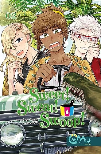Sweet! Sweat! Swoop! Band 2: Die zauberhafte Selbstfindung geht weiter! Eine Magical Boy Comedy. von CatMint Verlag