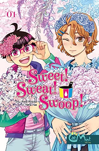 Sweet! Sweat! Swoop! Band 1: Die schrägsten Superhelden Nordeuropas! Eine Magical Boy Comedy. (Sweet! Sweat! Swoop!: Magical Girls?! Magical Boys!!)