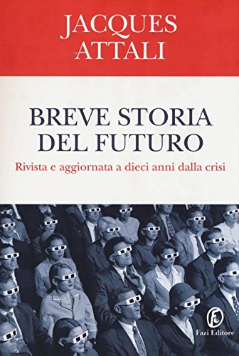 Breve storia del futuro (Le terre) von Fazi