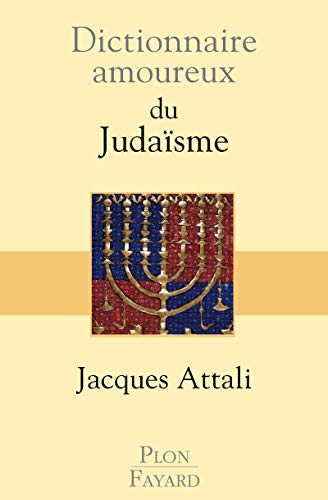 Dictionnaire amoureux du judaisme