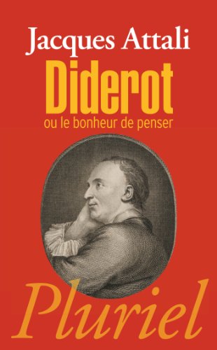 Diderot: ou le bonheur de penser von PLURIEL