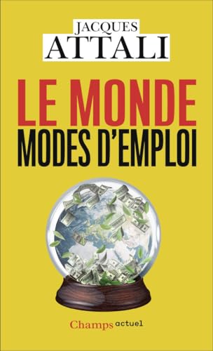 Le Monde, modes d'emploi: Comprendre, prévoir, agir, protéger Le Monde, modes d'emploi: Comprendre, prévoir, agir, protéger von FLAMMARION
