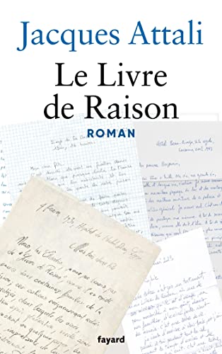 Le livre de raison: Roman