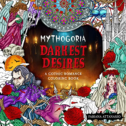 Darkest Desires: A Gothic Romance Coloring Book (Mythogoria) von MacMillan (US)