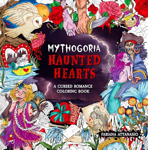 Mythogoria - Haunted Hearts: A Cursed Romance Coloring Book