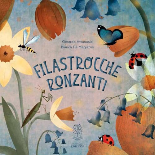 Filastrocche ronzanti. Ediz. a colori. Con QR code per audiolettura von Storiedichi Edizioni