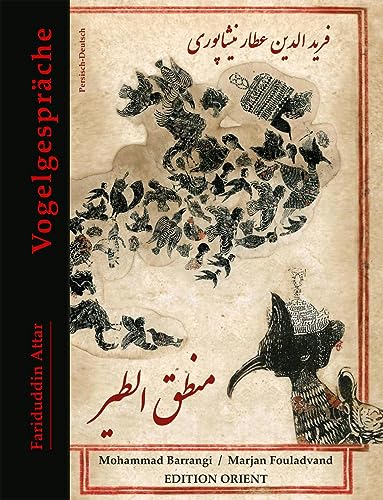 Vogelgespräche: Zweisprachige Ausgabe von Edition Orient