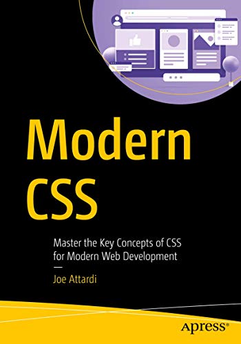 Modern CSS: Master the Key Concepts of CSS for Modern Web Development von Apress