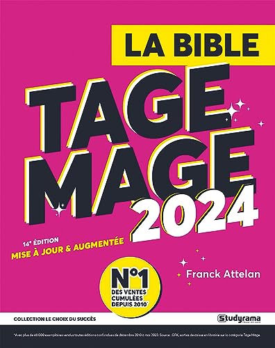 La Bible du Tage Mage 2024: 14e édition von STUDYRAMA