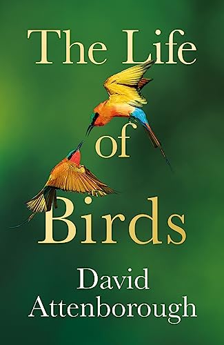 The Life of Birds von William Collins