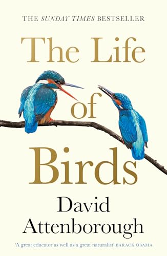 The Life of Birds von William Collins