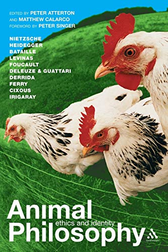 Animal Philosophy: Essential Readings in Continental Thought Animal Philosophy: Essential Readings in Continental Thought von Continuum
