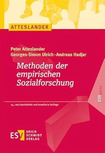 Methoden der empirischen Sozialforschung (ESVbasics) von Schmidt, Erich