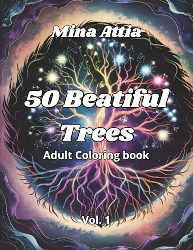 50 Beatiful Trees: Adult coloring book vol 1 von Independently published
