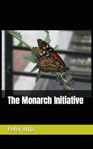 The Monarch Initiative von Independently published