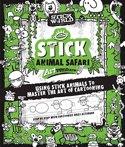 Stick Sketch School: An Animal Artventure: Mastering the Art of Stick Figure Critters (3) (Stick World, Band 3) von Race Point Publishing