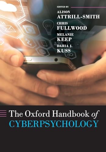 The Oxford Handbook of Cyberpsychology (Oxford Library of Psychology) von Oxford University Press