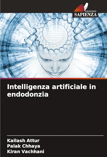 Intelligenza artificiale in endodonzia: DE von Edizioni Sapienza