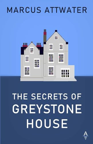 The Secrets of Greystone House