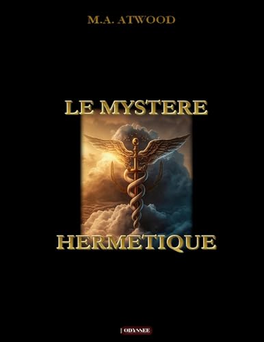 Le mystère hermétique von Odyssee Editions
