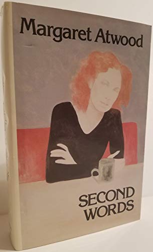 Second words: Selected critical prose