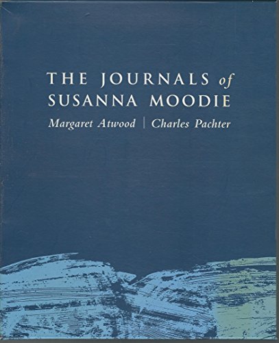 The Journals of Susanna Moodie