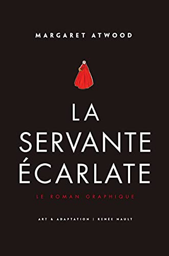 La Servante écarlate - Le Roman graphique von ROBERT LAFFONT