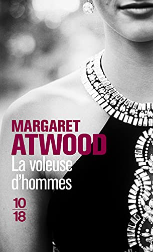 La voleuse d'hommes La voleuse d'hommes von 10 X 18