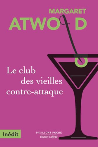Le Club des vieilles contre-attaque Le Club des vieilles contre-attaque von ROBERT LAFFONT