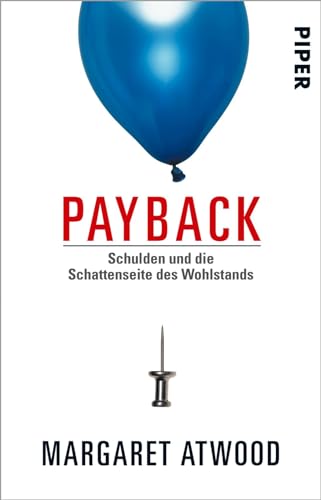 Payback: Schulden und die Schattenseite des Wohlstands
