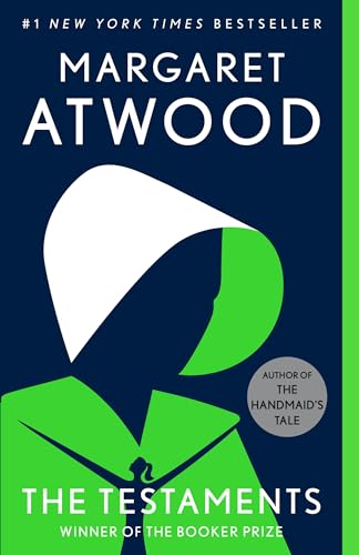 The Testaments: A Novel (The Handmaid's Tale, 2, Band 2)