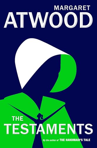 The Testaments: The Sequel to The Handmaid's Tale (Gilead, 2)