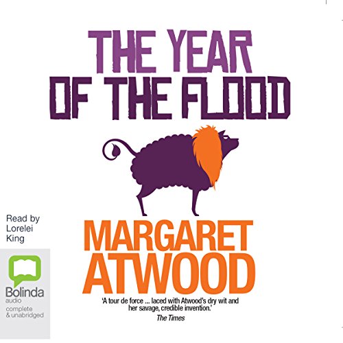 The Year Of The Flood (MaddAddam, Band 2)