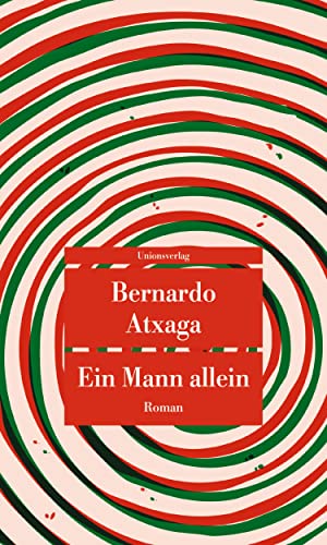 Ein Mann allein: Roman (Unionsverlag Taschenbücher) (metro)