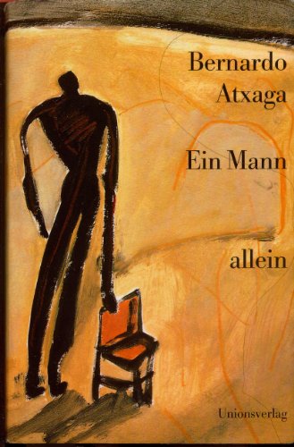Ein Mann allein: Roman