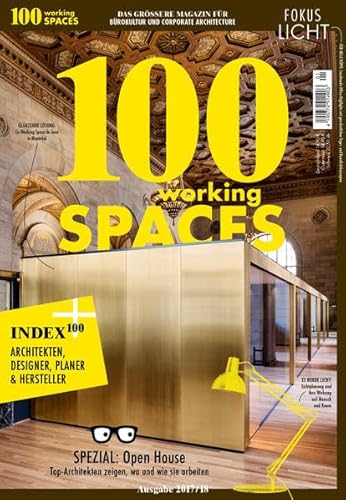 100 working SPACES: Ausgabe 2017/18