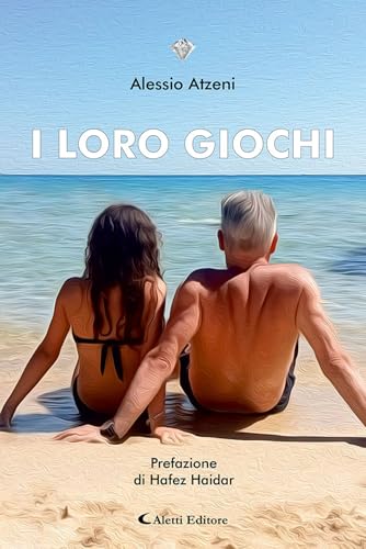 I loro giochi (I diamanti) von Aletti editore