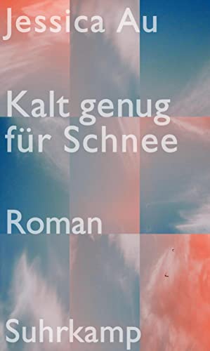 Kalt genug für Schnee: Roman | Ein filigraner und berührender Japanroman