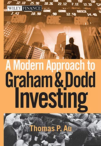 A Modern Approach to Graham and Dodd Investing (Wiley Finance) von Wiley