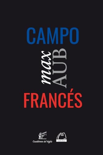 Campo francés (Biblioteca aubiana) von Cuadernos del Vigía