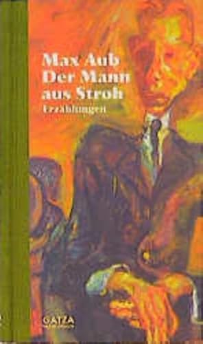 Der Mann aus Stroh: Erzählungen