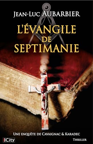 L'Évangile de Septimanie L'Évangile de Septimanie von CITY