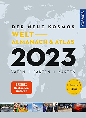 Der neue Kosmos Welt- Almanach & Atlas 2023 von Kosmos