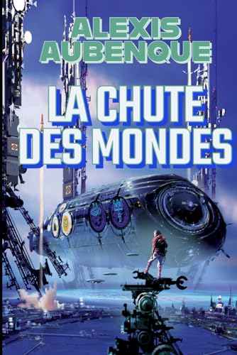 LA CHUTE DES MONDES von Independently published